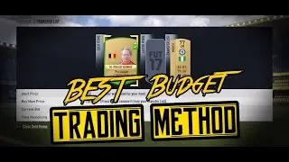FIFA 17: INSANE LOW BUDGET TRADING METHOD! *EASY AND QUICK COINS* (FIFA 17 TRADING METHOD)
