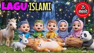Lagu anak islami 25 menit - allahul kahfi sholawat badar sholawat Busyro sholawat Jibril