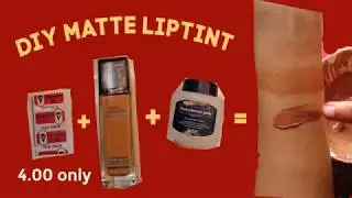 Paano gumawa ng matte liptint | 4.00 only