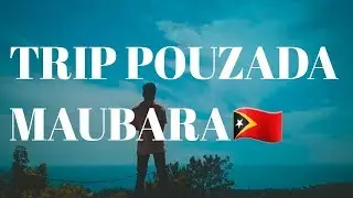 Trip Pouzada Maubara Likisa🇹🇱