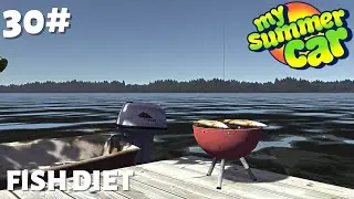 My Summer Car - Episode 30 - Fish Diet