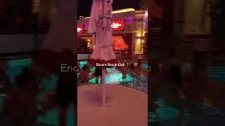 Las Vegas Encore Beach Club #vegas #downtownvegas #encorebeachclub #explore #travel #shorts