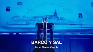 Barco y Sal - Javier Garc&iacute;a Vicente
