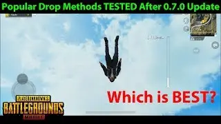 Popular Drop Methods TESTED After 0.7.0 Update - Which is BEST? | PUBG Mobile Lightspeed