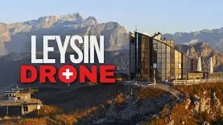 Leysin | Switzerland Drone Cinematic