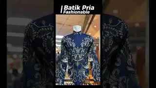 kemeja batik pria #shortvideo #batiknusantara #batikpria #pasartanahabangbloka #infotanahabang