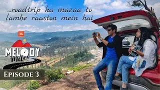 COONOOR With Chai, Chocolates & Chhuk Chhuk Gaadi | MELODY MILES | Coonoor Travel Video