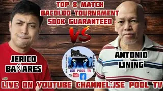 Jerico Bañares 🆚 Antonio Lining Race-8 Top 8 Match Bacolod Tournament 500K Guaranteed