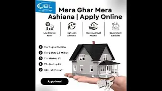 UBL Bank Online Apply &ndash; Mera Ghar Mera Ashiana Scheme | Step-by-Step Method 2025-2026