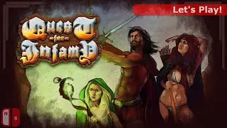 Let's Play: Quest for Infamy