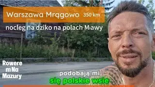 Rowerem solo z Warszawy na Mazury