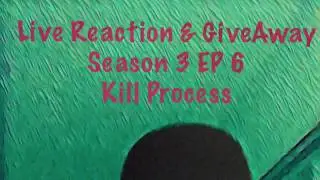 {Mr.Robot} Live Reaction & Giveaway Season 3 EP 6 Kill Process