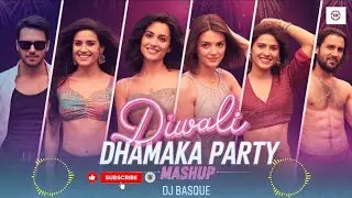Diwali Dhamaka Party Mashup | DJ Basque | Ultimate Festive Dance Anthem 2025