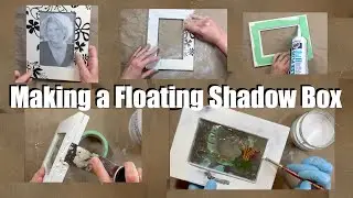 How to Make a Floating Shadow Box