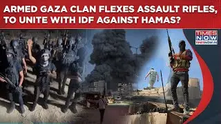 Armed Gaza Clan Flexes China-made Assault Rifles| Abu Shabab Successor-IDF To Unite Against Hamas?
