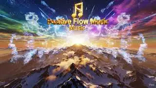 Rise and Shine - Positive flow music