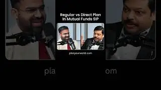 Regular vs Direct Plan In Mutual Funds SIP | Mutual Funds 2025