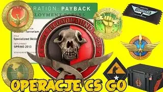 CS GO Historia operacji / Ciekawostki z Counter Strike Global Offensive