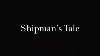 The Shipman&rsquo;s Tale