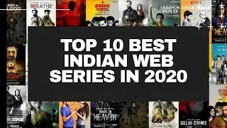 Top 10 Best Hindi Web Series 2020 Till June Must Watch  Expert Advise by Shubham Singh Rathore