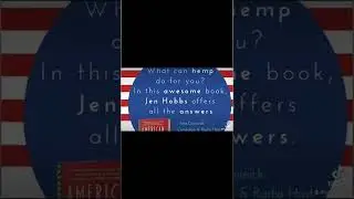 AMERICAN HEMP by Jen Hobbs ✌️💚🇺🇸#earthday #happyearthday #nonfiction #american #hemp #authortube