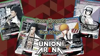 [Union Arena] Green Kenpachi vs Blue Ichigo Gameplay