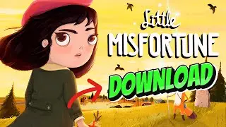 How to Download Little Misfortune 2024 (Simple Guide)