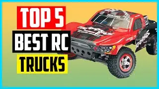 ✅ Top 5 Best RC Trucks In 2022 Review