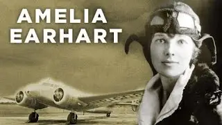 Amelia Earhart - Caso do desaparecimento da Aviadora - Mist&eacute;rio desvendado?