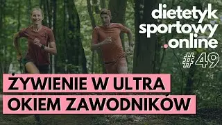 Żywienie w ultra okiem zawodników