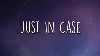 Morgan Wallen - Just In Case (Lyrics)