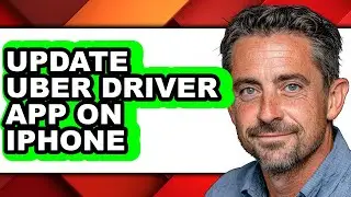 How to Update Uber Driver App on Iphone (only Way)