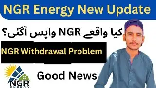 NGR Energy New Update | NGR Good News | Problem Solve | NGR Energy Is Back