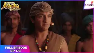 Chakravartin Ashoka Samrat | Full Episode Ep. 178 | Sushim orders the killing of Ashoka. | Colors TV