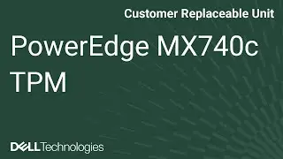 Dell  PowerEdge MX740c: Install TPM Module