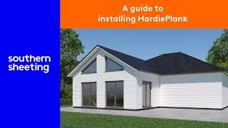 Guide to installing HardiePlank®