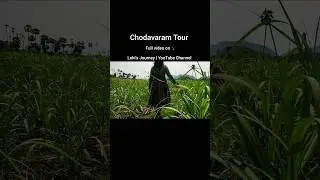 Chodavaram Tour #lokisjourney #chodavaram #tour #travel #vizag #trending #shorts #viralvideo#journey