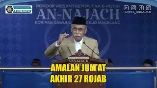 AMALAN JUM'AT AKHIR MALAM 27 ROJAB