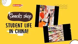 Student Life in China: Epic Snack Tour Near My Campus! 🏫🍡I ক্যাম্পাসের পাশে অসাধারণ স্ন্যাকস ট্যুর!