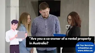 Co-Ownership and Interest in Rental Property Explained #CGT #rentalseminars #ddtaxservices