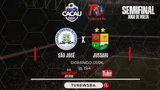 Ao vivo: S&atilde;o Jos&eacute; x Jussari l Semifinal Copa Cima l Jogo de Volta