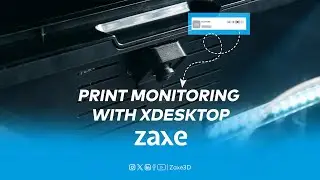 Monitor Your 3D Prints Easily with the New xDesktop Button! 📸    #zaxe