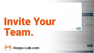 How To: Invite your Team to Hoops Lab