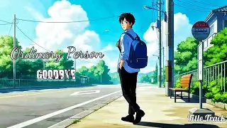 Ordinary Person_-_GOODBYE [Title Track] | INTENSE | Ghibli Animation Studio (AMV)