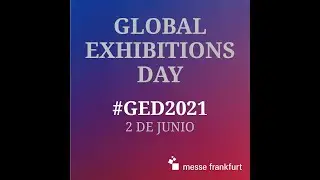 Global Exhibitions Day #GED2021