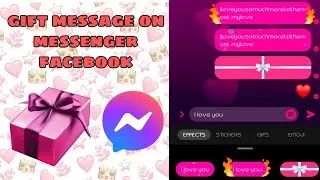 How to send GIFT MESSAGE on facebook messenger (easy way)