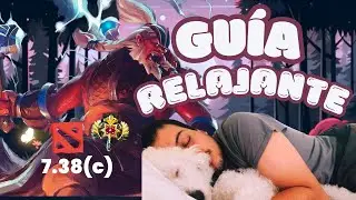 GUÍA PARA RELAJARTE O DORMIR | Disruptor | Hard Support | DOTA 2 | 7.38c