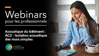 Webinar - Acoustique du bâtiment : AC2 Isolation des murs simples