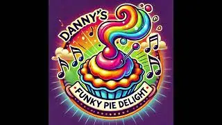 Danny&rsquo;s Funky Pie Delight