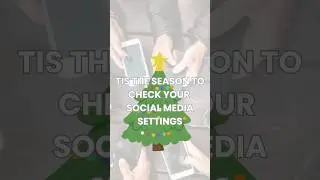 Tis the season to check your social media settings! 🎄#cybersecuirty #onlinesafety #onlineprotection